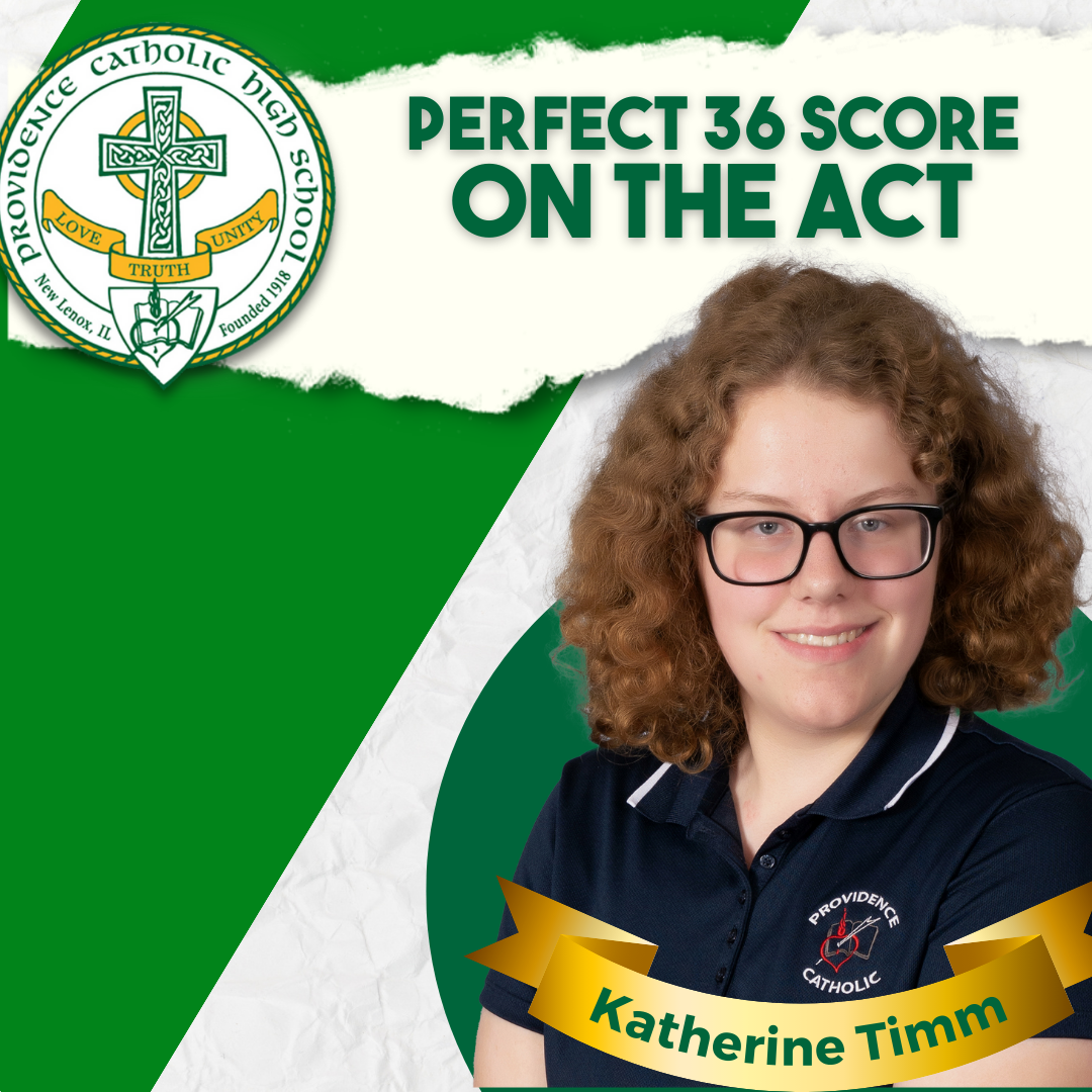 Junior Katherine Timm Scores Perfect 36 on the ACT Providence