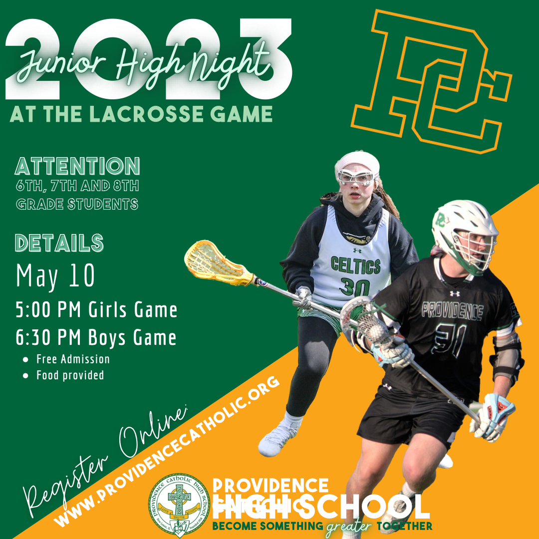 Junior High Night at the Lacrosse Game Providence Catholic High School
