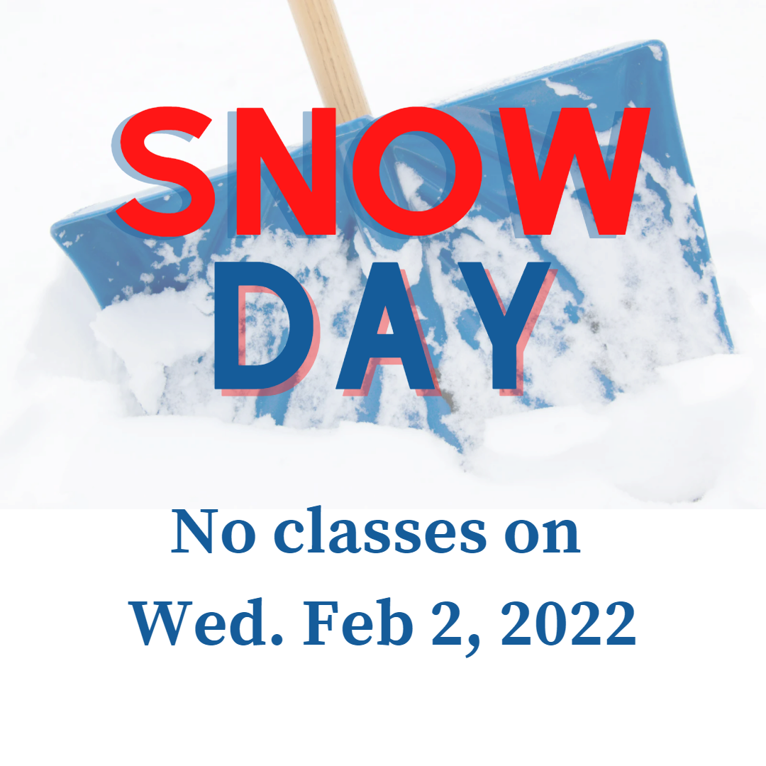 Classes cancelled Wed. Feb 2 Snow Day Providence Catholic High School